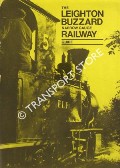 The Leighton Buzzard Narrow Gauge Railway Guide by Leighton Buzzard Narrow Gauge Railway Society Limited